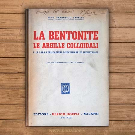 La Bentonite e le argille colloidali e loro applicazioni scientifiche e industriali