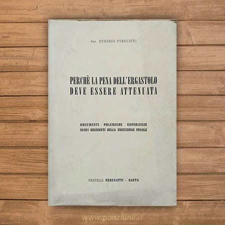 Perché la pena dell'ergastolo deve essere attenuata