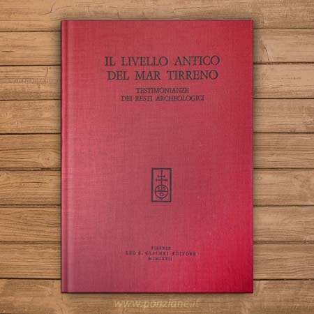 Il Livello antico del Mar Tirreno; testimonianze dei resti archeologici