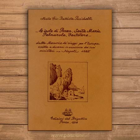 Le isole di Ponza, Santa Maria, Palmarola, Ventotene