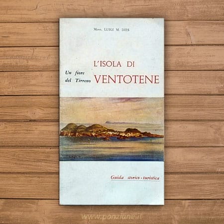 Un fiore del Tirreno. L'isola di Ventotene