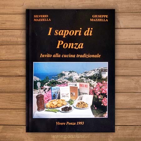 I sapori di Ponza. Invito alla cucina tradizionale