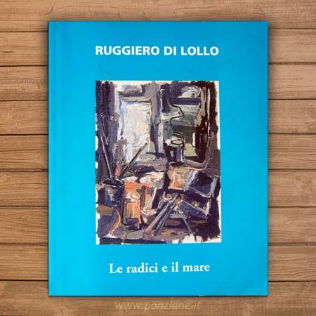 Le radici e il mare
