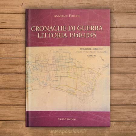 Cronache di Guerra Littoria 1940-1945