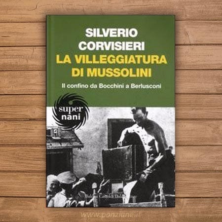 La Villeggiatura di Mussolini