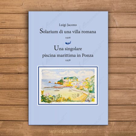 Relazioni archeologiche sull'isola di Ponza