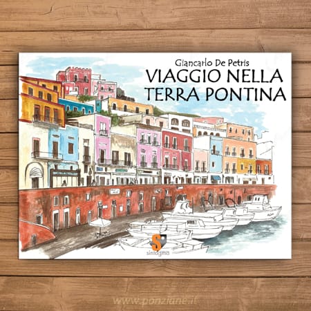 Viaggio nella Terra Pontina